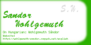 sandor wohlgemuth business card